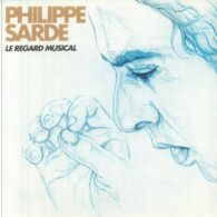 Sarde, Philipe: Le Regard Musical 2LP
